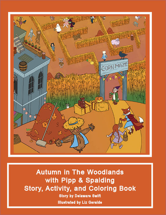 Pipp & Spalding Autumn in The Woodlands Story, Activity, and Coloring Book