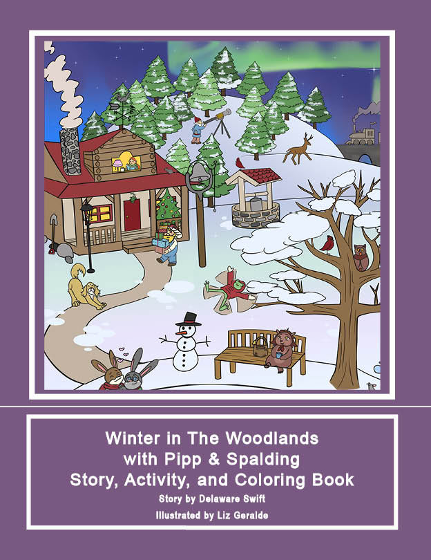 Pipp & Spalding Winter in The Woodlands Story, Activity, and Coloring Book